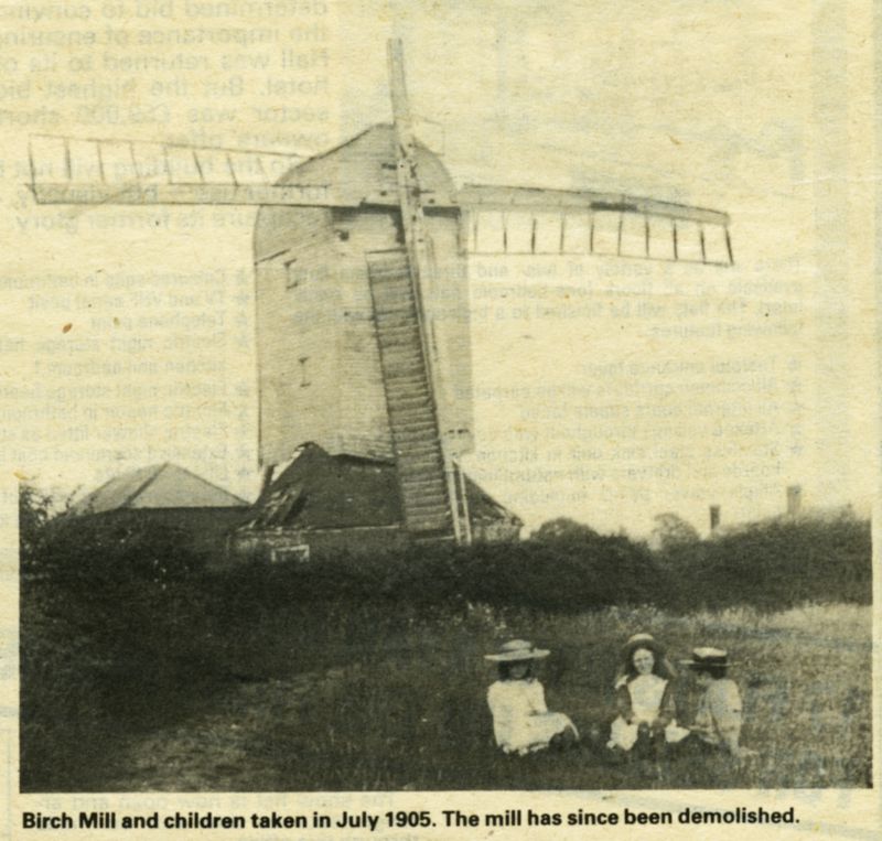  Birch Mill and children taken in July 1905. The mill has since been demolished.

Picture by Mrs Ann Blomfield, from The pastoral past of Birch, Essex County Standard, 6 August 1982. See  ...
Cat1 Birch-->Buildings