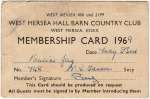 1. ID BJ22_001 West Mersea Hall Barn Country Club. Membership Card 1969.
Pauline Jay. Signed pp D. Farrow Secy.
Cat1 Mersea-->Shops & Businesses